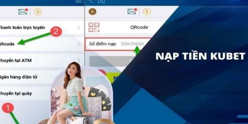 Nạp tiền Kubet cần lưu ý thông tin gì?  