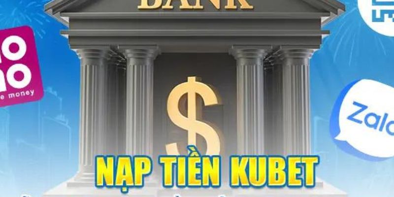 Nạp tiền Kubet tại MOMO trong 1 phút  