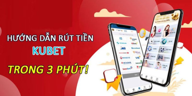 Quy trình rút tiền Kubet trong 1 nốt nhạc 